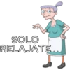 SOLO
RELAJATE