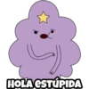 HOLA ESTÚPIDA