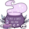 PUT A SPELL
ON YOU
·C·