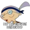 NO ME ESPERES
DESPIERTO