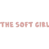 THE SOFT GIRL