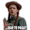 Que Te PASA?