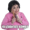 YA LEVANTATE BOMBO