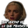 BEN VERDAD ES
LO QUE PIENSAS?