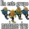 En este grupo
Jan Omar
380
mandamos virus