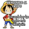 BIENVENIDO AL
GRUPO
Recuerda leer las
reglas en la
descripción