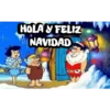 HOLA Y FELIZ
NAVIDAD
