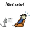 ¡Qué calor!