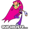 Que HICISTE..