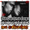 *k@r!x
k@r!x
k@r!x
Oebes da tener fuego
BCada VEzgetsacercas
me ealizntas