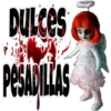 DULCES
PESADILLAS
OICOR