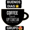 BUENOS
DIAS
COFFEE
liquid
OPTIMISM
GRUPO