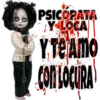 cicek
PSICOPATA
Y LOCA
AL
Y TE AMO
BASADOD
CON LOCURA
