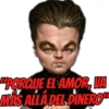 PORQUE EL AMOR, VA
MÁS ALLÁ DEL DINERO