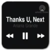 @Harley_Stickers
Thanks U, Next
Ariana Grande
||
▶