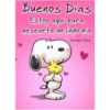 Buenos Días
Estoy aquí para
desearte un lindo día
Snoopy Dice