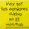 Voy por los condones vuelvo en 15 minutos
