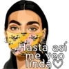 AN
Hasta así
me veo
linda