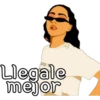 Llegale
mejor