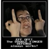 EFF OFF!
The DOUBLE FINGER
DEFENSE
always works!