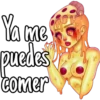 Ya me
puedes
comer
S
V