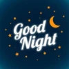 Good
Night