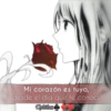 Mi corazón es tuyo, desde el día que te conocí. Christian