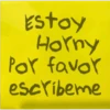 Estoy Horny Por favor escríbeme