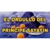 EL ORGULLO DEL PRINCIPE SAYAYIN