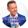 SENİ UYARMAK
İSTERİM
(durex