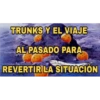 TRUNKS Y EL VIAJE AL PASADO PARA REVERTIR LA SITUACIÓN