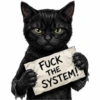 FUCK THE SYSTEM!