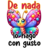 De nada lo hago con gusto