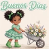 BUENOS DÍAS MUÑEQUITAS 👧🎀🌺 18
