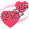 Todavía me entran esos nervios antes de verte