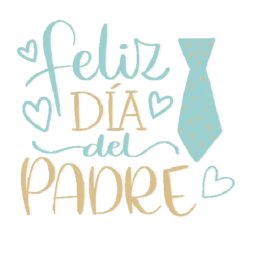 Felíz Día del Padre 🎩 13