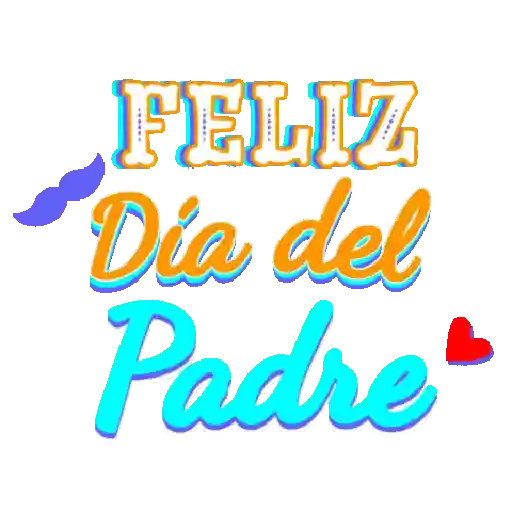 Felíz Día del Padre 🎩 9