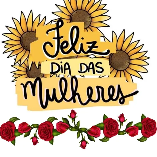 Feliz dia das mulheres  2