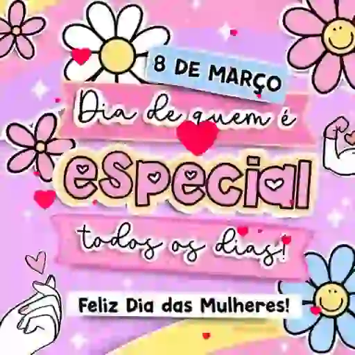 Feliz dia das mulheres  4