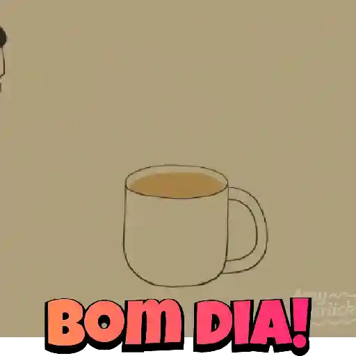 Bom dia, acorda, café - 10 20