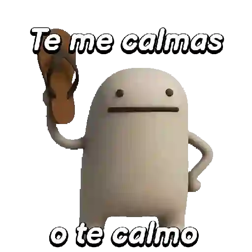 Te me calmas con deformito🩴 9
