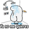 88 ว Ya no me quieres