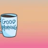 Good Morning 9