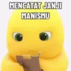 MENCATAT JANJI MANISMU