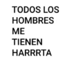 😈FRASES PA' LOS HOMBRES🔥 11