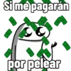 Si me pagarán por pelear