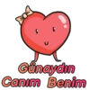 Günaydın Canım Benim