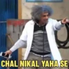 CHAL NIKAL YAHA SE