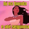 bj na bunda e até segunda