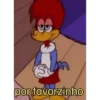 PICA PAU 🪾 WOODY WOODPECKER 25